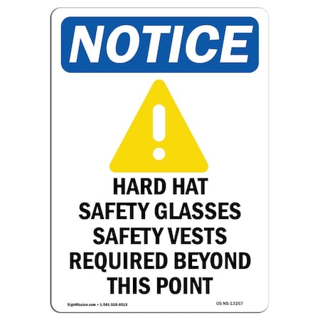 OSHA Notice Sign, Hard Hat Safety Glasses With Symbol, 10in X 7in Aluminum